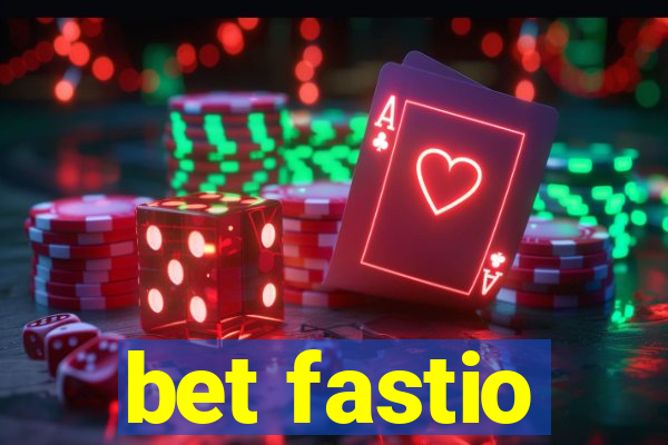 bet fastio